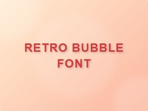 Retro Bubble Font for Arcade Game Ui Typography